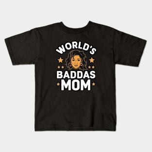 World's Baddas Mom White Letter Graphic Kids T-Shirt